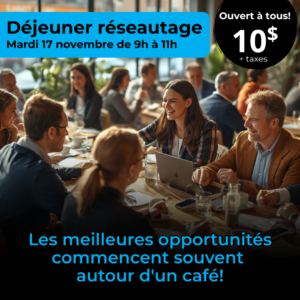 Réseautage Repentigny Déjeuner réseautage Entrepreneurs Repentigny Réseau d'affaires Lanaudière Événement entrepreneurs Développement des affaires Communauté d'entrepreneurs Relations d'affaires PME Québec Leadership entrepreneurial